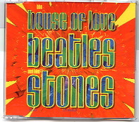 The House Of Love - Beatles & Stones
